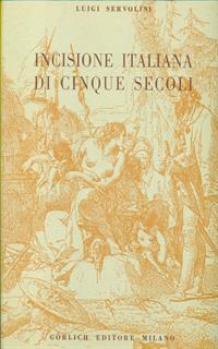 Incisione italiana di cinque secoli