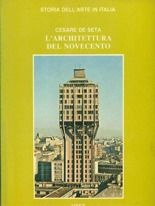 L' architettura del Novecento - Cesare De Seta - copertina