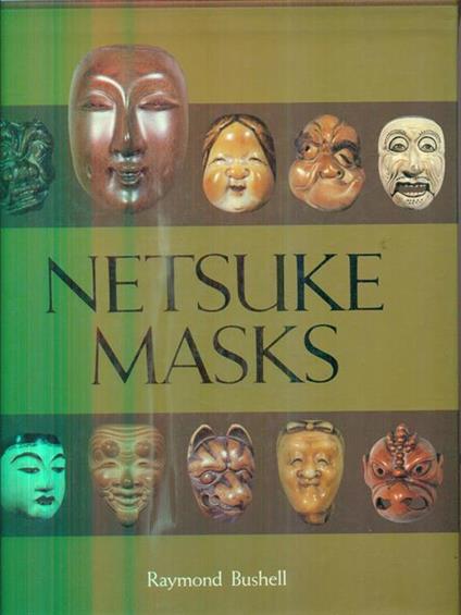 Netsuke Masks - Raymond Bushell - copertina
