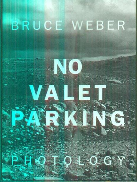 No Valet Parking - Bruce Weber - copertina