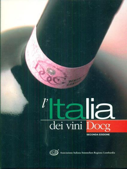 L' Italia dei vini Docg - copertina