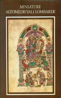 Miniature Altomedievali Lombarde.