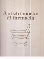 Antichi mortai di farmacia