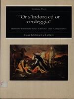 Or s'indora ed or verdeggia. Il ritratto femminile dalla «Liberata» alla «Conquistata»