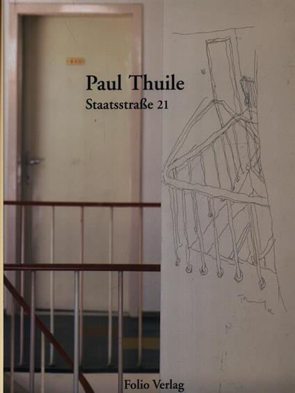Paul Thuile StaatsstraBe 21 - copertina