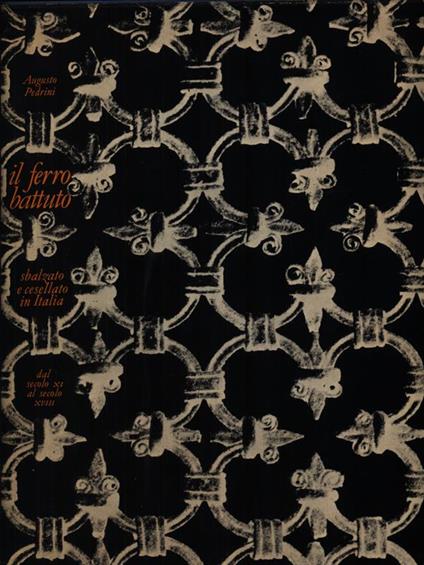 Il ferro battuto - Augusto Pedrini - copertina