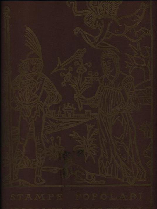 Stampe popolari italiane - Paolo Toschi - copertina