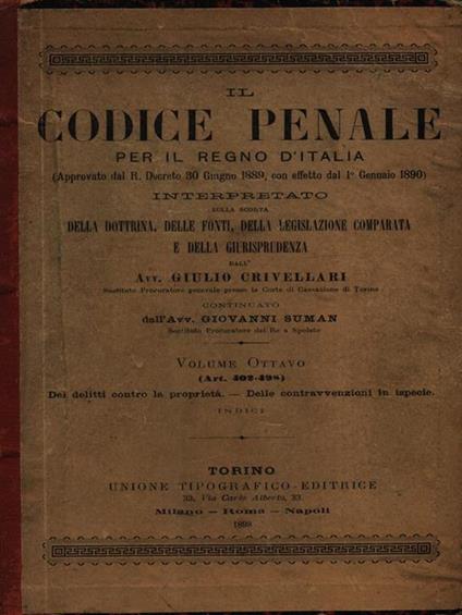 Il codice penale per il Regno d'Italia vol. 8 - Giulio Crivellari - copertina