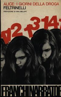 Alice: i giorni della droga