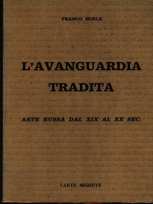 L' avanguardia tradita - Franco Miele - copertina