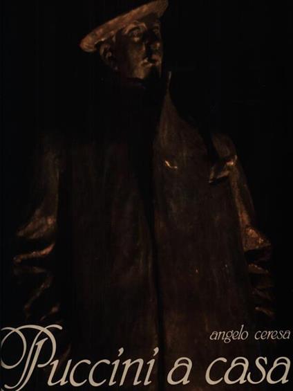 Puccini a casa - Angelo Ceresa,Gustavo Marchesi - copertina