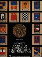 Moneta e credito a Bologna nell'antichità e nel medioevo