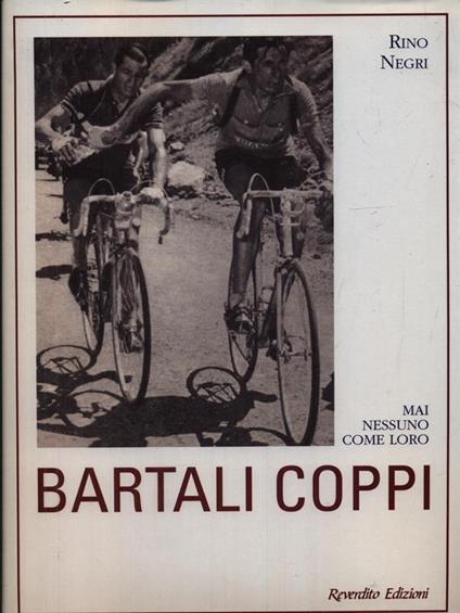 Bartali Coppi - rino Negri - copertina