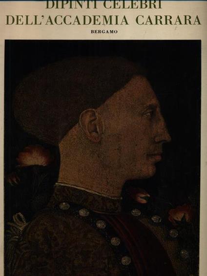 Dipinti celebri dell'Accademia Carrara - Fernanda Wittgens - copertina