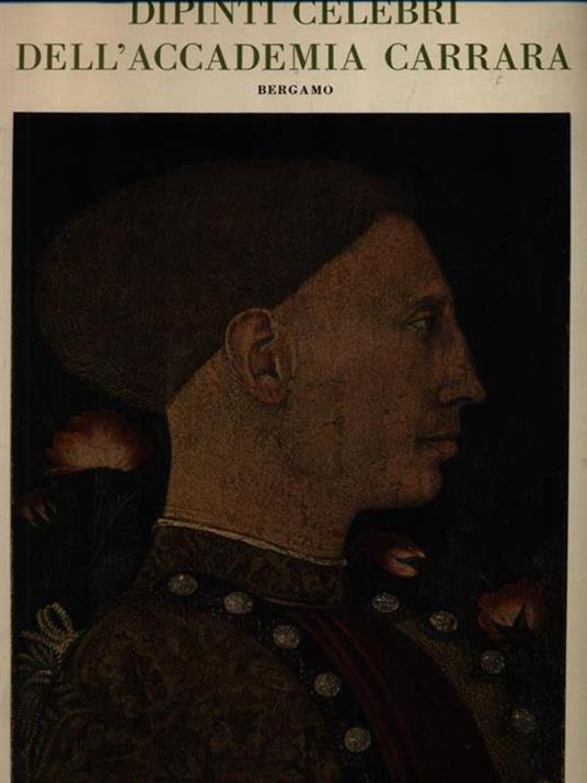 Dipinti celebri dell'Accademia Carrara - Fernanda Wittgens - copertina