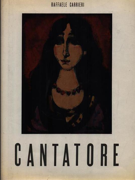 Cantatore - Raffaele Carrieri - copertina
