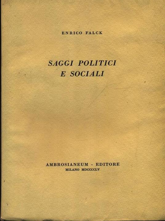 Saggi spolitici e sociali - Enrico Falck - copertina