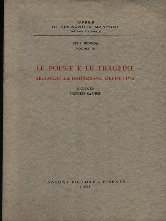 Le poesie e le tragedie secondo la redazione definitiva - Alessandro Manzoni - copertina