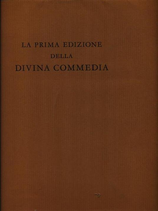 La prima edizione della Divina Commedia -   - copertina