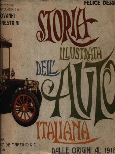 Storia illustrata dell'auto italiana dalle origini al 1918 -   - 2