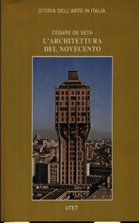 L' architettura del Novecento