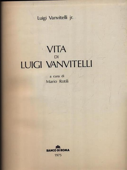 Vita di Luigi Vanvitelli - Luigi Vanvitelli - copertina