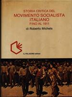 Storia critica del movimento socialista italiano fino al 1911