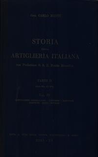 Storia della artiglieria italiana parte II vol. IV