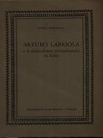 Arturo Labiola e il sindacalismo rivoluzionario in Italia