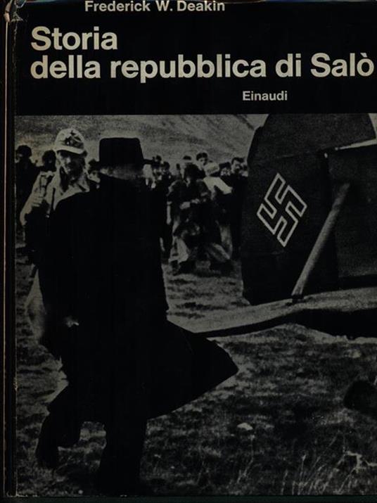 Storia della Repubblica di Salò - Frederick W. Deakin - copertina