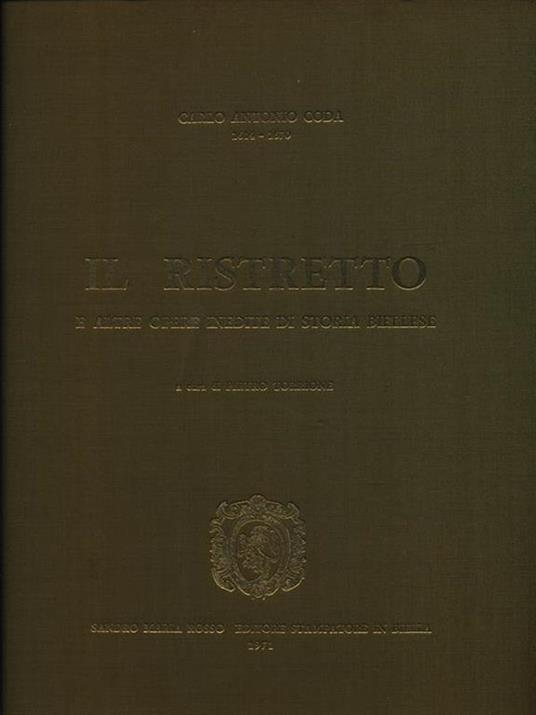 Il ristretto e altre opere inedite di storia biellese - Carlo Antonio Coda - copertina