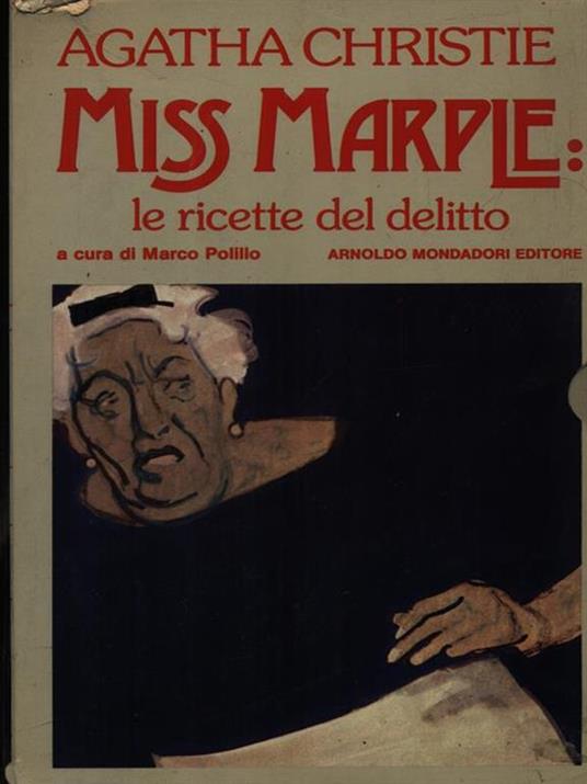 Miss Marple: le ricette del delitto-La vita e i tempi di miss Marple - Agatha Christie,Anne Hart - copertina