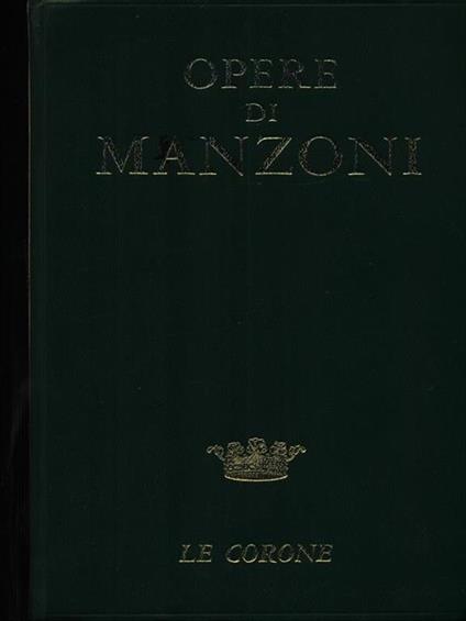 Opere - Alessandro Manzoni - copertina