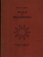 Alalà al pellerossa