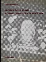 In cerca della Clavis segmenti della storia di Mesciulam