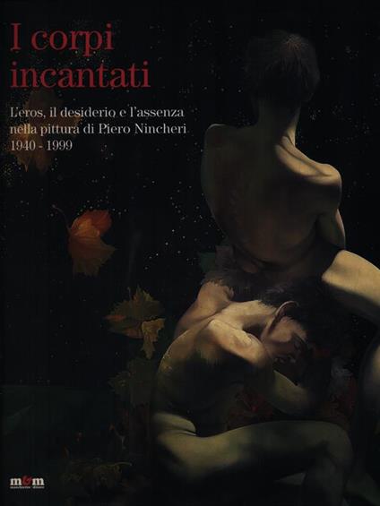 I corpi incantati - Gianni Pozzi - copertina
