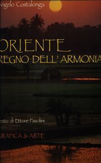 Oriente. Regno dell'armonia