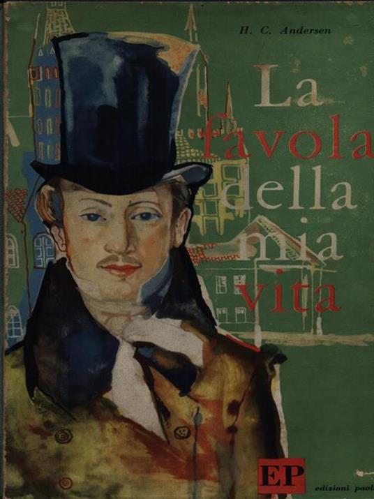 La favola della mia vita - H. Christian Andersen - copertina