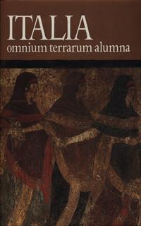 Italia omnium terrarum alumna
