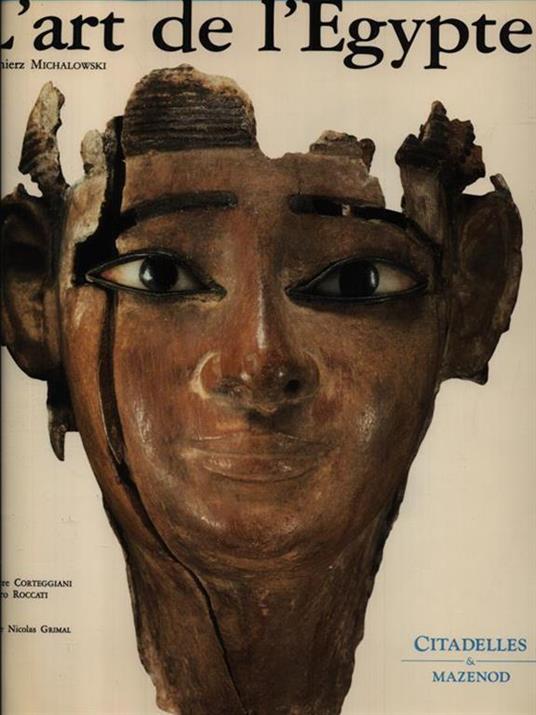 L' art de l'Egypte - Kazimierz Michalowski - copertina