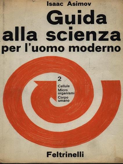 Guida alla scienza per l'uomo moderno 2vv - Isaac Asimov - copertina