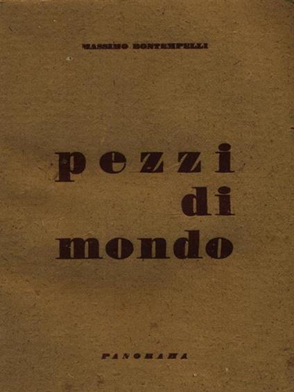 Pezzi di mondo - Massimo Bontempelli - copertina