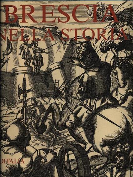 Brescia nella storia - Roberta Bernabei - copertina