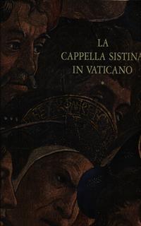 La Cappella Sistina in Vaticano 2vv.