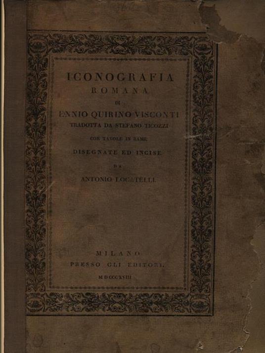 Iconografia romana di Ennio Quirino Visconti - Antonio Locatelli - copertina