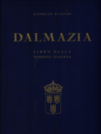Dalmazia - giorgio Piatesi - copertina