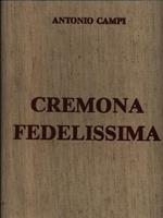   Cremona fedelissima