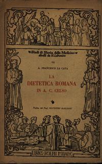 La dietetica romana in A.C. Celso