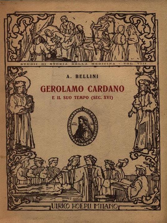 Gerolamo Cardano e il suo tempo - Alberto Bellini - copertina