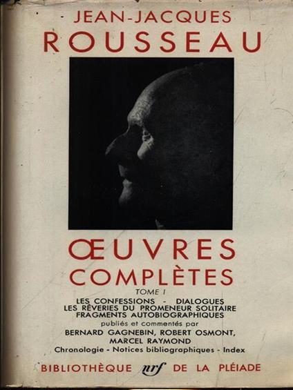 Oeuvres completes tome I - Jean-Jacques Rousseau - copertina